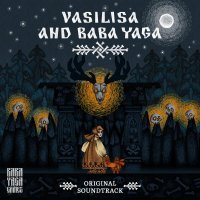 Baba Yaga Team - Василиса и Баба Яга (Original Game Soundtrack)