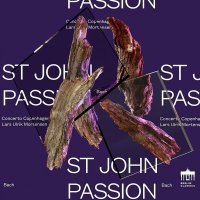 Concerto Copenhagen - J. S. Bach: St John Passion