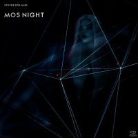 Stefre Roland - Mos Night