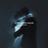 eenspire - strangers again