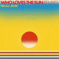 Nu, Jo.Ke - Who Loves The Sun (DSF Remix)