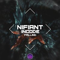 Nifiant, Incode - Falling (Speed Version)