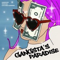 Harddope, TRITICUM, Catching Sunrises - Gangsta's Paradise