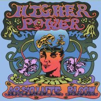 Higher Power - Absolute Bloom