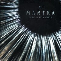 Devil May Care - MANTRA ≈ Guide Me Into Misery