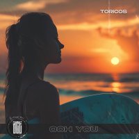 Toricos - Ooh You