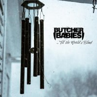 Butcher Babies - I FELL ASLEEP AT THE TABLE