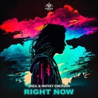 ONEIL, Matvey Emerson - Right Now