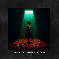 KiLLTEQ, DØMIEX, Vallhee - Disfruto