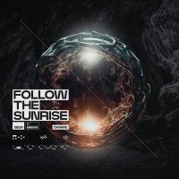 Follow The Sunrise, ХВОЯ, malllva - Сияние