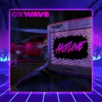 OXWAVE - Hotline