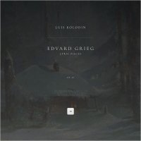 Edvard Grieg, Luis Kolodin - Lyric Pieces, Op. 65: 1. Fra Ungdomsdagene
