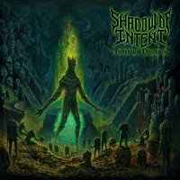 Shadow of Intent - Prepare To Die
