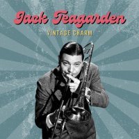 Jack Teagarden - I've got it