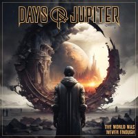 Days Of Jupiter - My Heaven My Hell