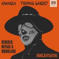 AIWASKA, Thomas Gandey - Innervision