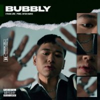 Ethan Low - BUBBLY