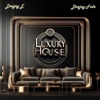 deejay Fede - Luxury House