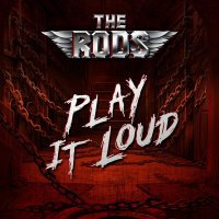 The Rods - Play It Loud