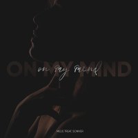 Melis Treat, Soniver - On My Mind