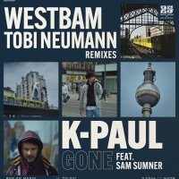 K-Paul, Sam Sumner - Gone (Westbam Remix)