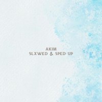 A. Kim - slxwed & sped up