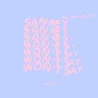 Re.You, Jim Hickey, SANREY - Love Rewind