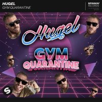 HUGEL - Gym Quarantine