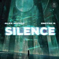 Alex Menco, Dmitrii G - Silence