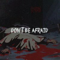 OXVGEN - DON'T BE AFRAID (Sped Up)