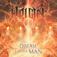 Origin - Disease Called Man