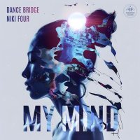 Dance Bridge - My Mind