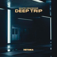 White Vencedor - Deep Trip