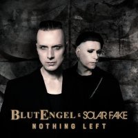 Blutengel, Solar Fake - Nothing Left (Neuroticfish Remix)