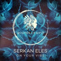 Serkan Eles, Sounds Of Sirin - Say Goodbye (Edit)