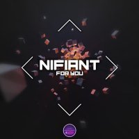 Nifiant - For You (Slow Version)