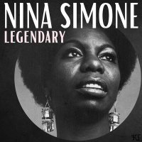 Nina Simone - Legendary