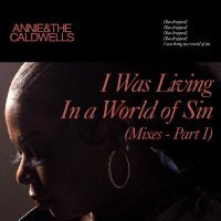 Annie & the Caldwells, Nicky Siano - Wrong (You Dropped a Bomb) (A Nicky Siano Production - Extended Wooden Dance Floor Mix)