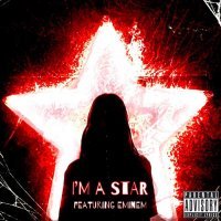 articuLIT, Eminem, James RideoutBlaisdell - I’M A STAR (feat. EMINEM)