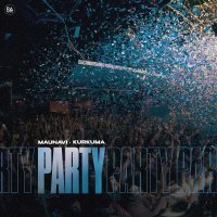 Maunavi, Kurkuma - Party