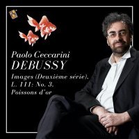 Paolo Ceccarini - Images (Deuxième série), L. 111: No. 3, Poissons d’or