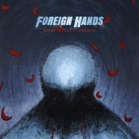 Foreign Hands - Laceration Wings