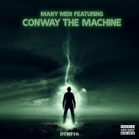 DTM716, Conway The Machine - Many Men (feat. Conway the Machine)