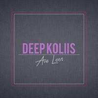 Deep koliis - Ave Lost