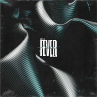 2xA - Fever