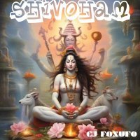 cj foxufo - shivoham