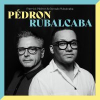 Pierrick Pédron, Gonzalo Rubalcaba - Si tu vois ma mere