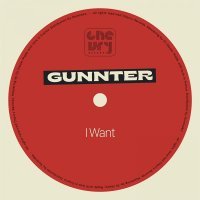 Gunnter - I Want