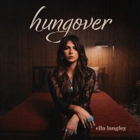 Ella Langley - girl who drank wine