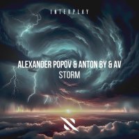 Alexander Popov, Anton By, AV - Storm